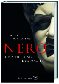 Nero - Inszenierung der Macht