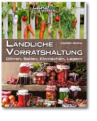 Ländliche Vorratshaltung_HEEL Verlag