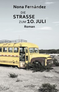 FERNANDEZ_Die_Strasse_zum_10_Juli_