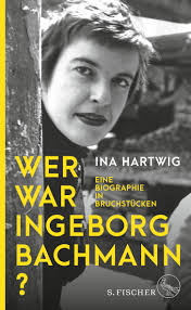 Cover_Wer war Ingeborg Bachmann