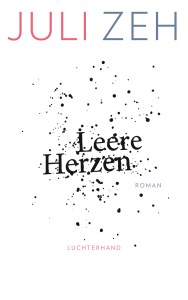 Leere Herzen von Juli Zeh