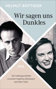 Wir sagen uns Dunkles von Helmut Boettiger